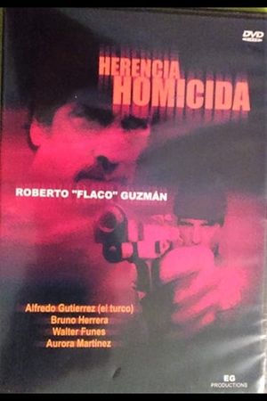 Herencia homicida's poster