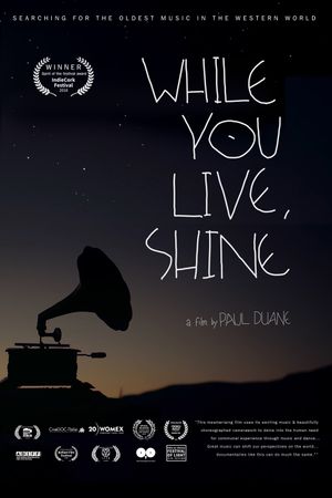 While You Live, Shine's poster