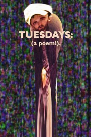 Tuesdays: (A Poem!).'s poster