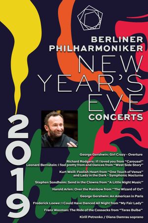 The Berliner Philharmoniker’s New Year’s Eve Concert: 2019's poster image