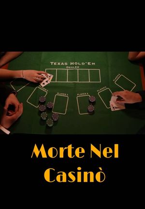 Morte Nel Casino's poster