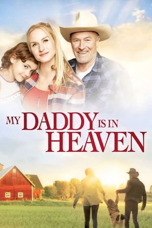 My Daddy's in Heaven's poster