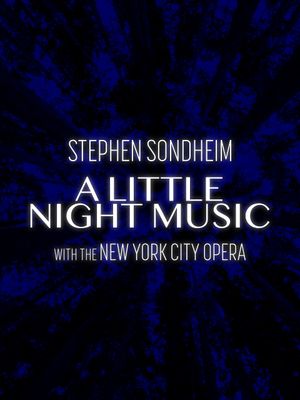 New York City Opera: A Little Night Music's poster