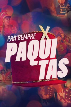 Pra Sempre Paquitas's poster
