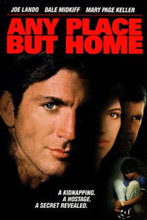 Any Place But Home's poster image