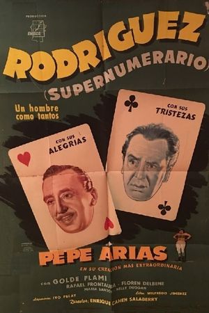 Rodríguez, supernumerario's poster