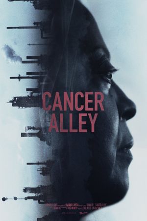 Cancer Alley's poster