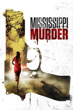 Mississippi Murder's poster