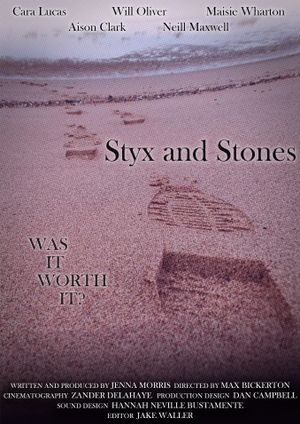 Styx and Stones's poster