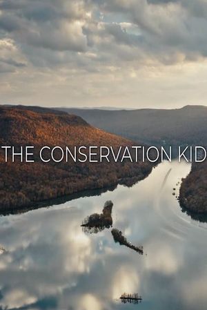 The Conservation Kid's poster