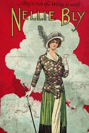 Around the World with Nellie Bly's poster image