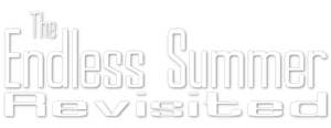The Endless Summer Revisited's poster