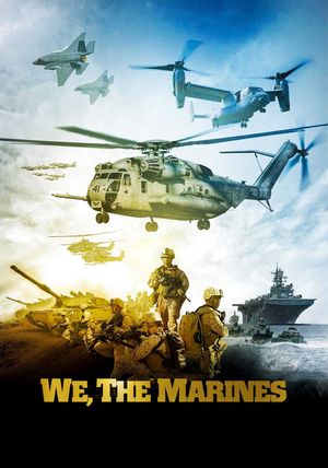We, The Marines's poster