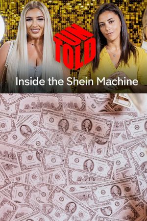 Inside the Shein Machine: Untold's poster