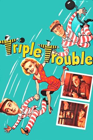 Triple Trouble's poster