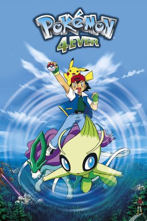 Pokemon 4Ever: Celebi - Voice of the Forest's poster