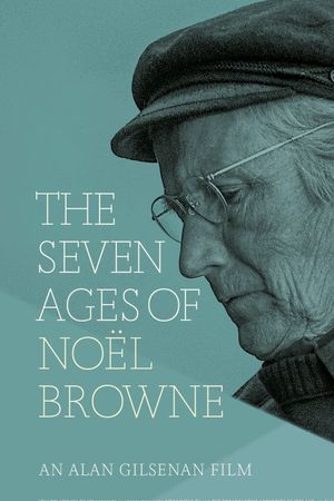 The Seven Ages of Noël Browne's poster