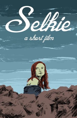 Selkie's poster