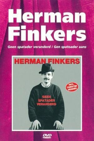 Herman Finkers: Geen Spatader Veranderd's poster