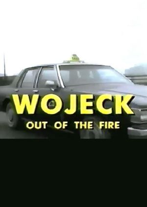 Wojeck: Out of the Fire's poster