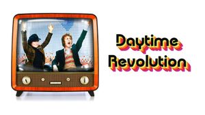 Daytime Revolution's poster