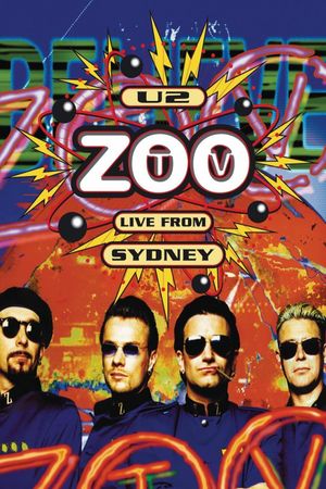 U2: Zoo TV Live from Sydney's poster