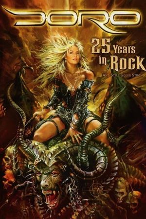 Doro - 25 Years in Rock... and Still Going Strong's poster