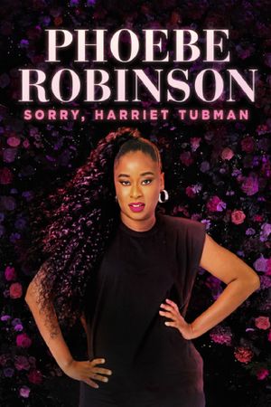 Phoebe Robinson: Sorry, Harriet Tubman's poster