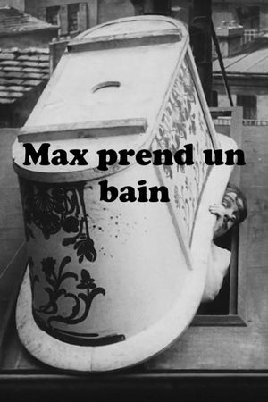 Max Takes a Bath's poster