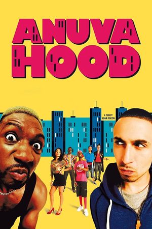 Anuvahood's poster