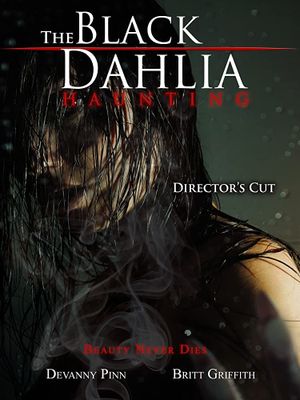 The Black Dahlia Haunting's poster