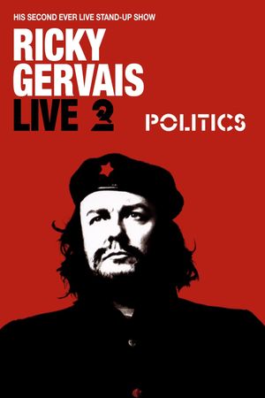 Ricky Gervais Live 2: Politics's poster