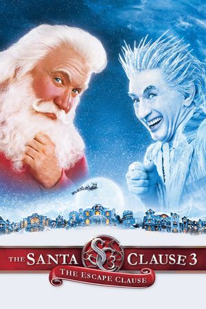 The Santa Clause 3: The Escape Clause's poster