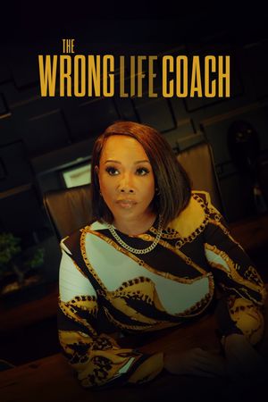 The Wrong Life Coach's poster
