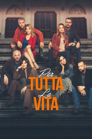 Per tutta la vita's poster