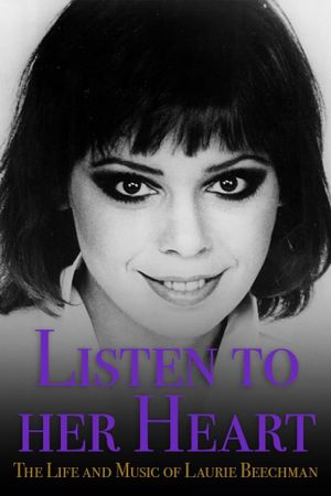Listen to Her Heart: The Life and Music of Laurie Beechman's poster