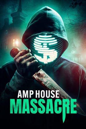 Amp House Massacre's poster