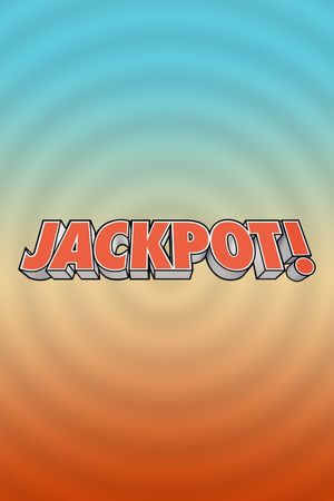 Jackpot!'s poster