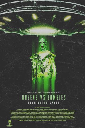 Queens vs Zombies from Outer Space's poster