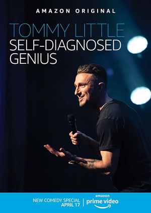 Tommy Little: Self Diagnosed Genius's poster