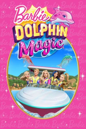 Barbie: Dolphin Magic's poster