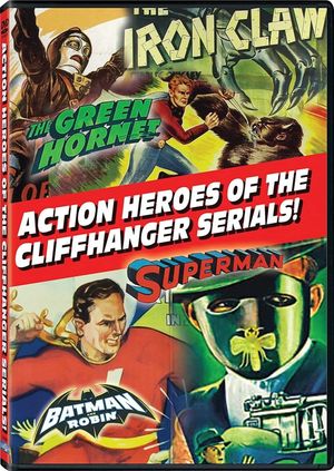 Action Heroes of the Cliffhanger Serials's poster