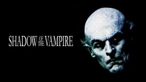 Shadow of the Vampire's poster