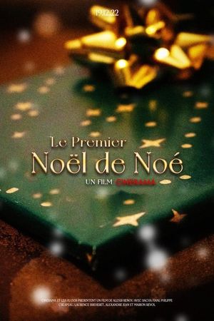 The First Christmas of Noé's poster