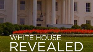 White House Revealed's poster