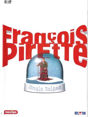 François Pirette: Jingle Belges's poster