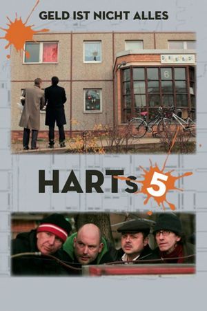 HARTs 5 - Geld ist nicht alles's poster