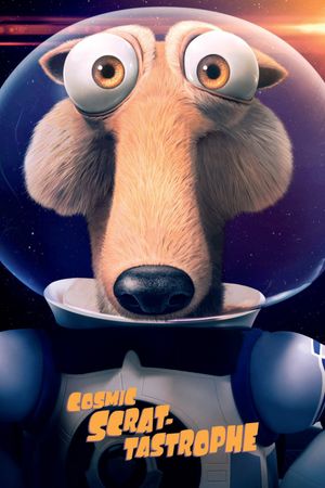 Cosmic Scrat-tastrophe's poster