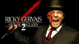 Ricky Gervais: Out of England's poster