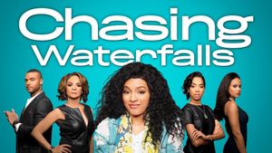 Chasing Waterfalls's poster